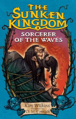 Sorcerer of the Waves (The Sunken Kingdom #3)
