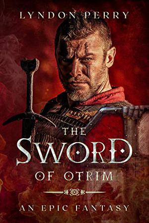 The Sword of Otrim (Sword of Otrim #1)