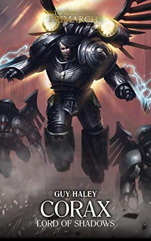 Corax: Lord of Shadows (The Horus Heresy: Primarchs #10)
