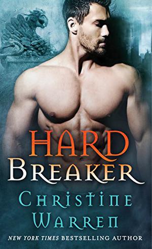 Hard Breaker (Gargoyles #6)