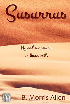 Susurrus by B. Morris Allen