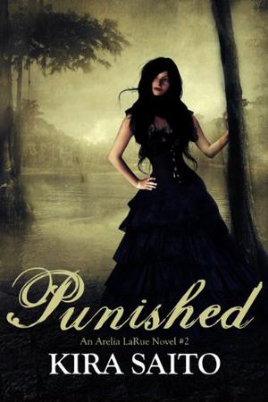 Punished (Arelia LaRue #2)
