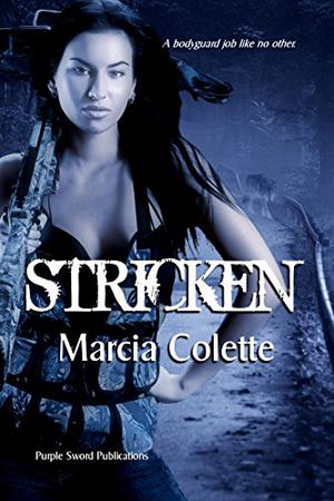 Stricken by Marcia Colette