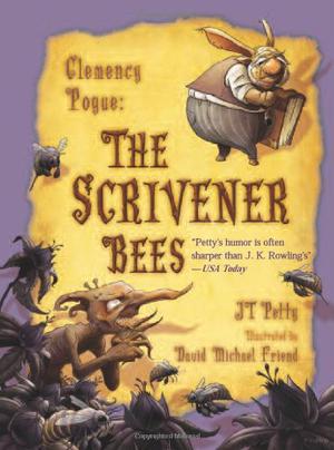 The Scrivener Bees by J.T. Petty