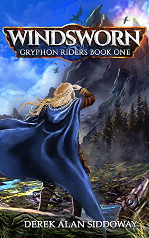 Windsworn (Gryphon Riders Trilogy #1)