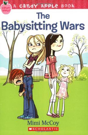 The Babysitting Wars (Candy Apple #6)