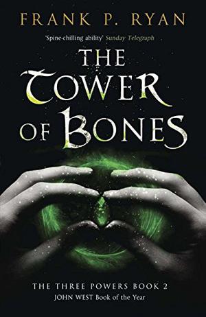 The Tower of Bones (Three Powers #2)
