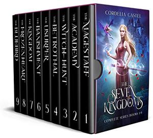 The Seven Kingdoms: Books 1-9 Box Set by Cordelia Castel