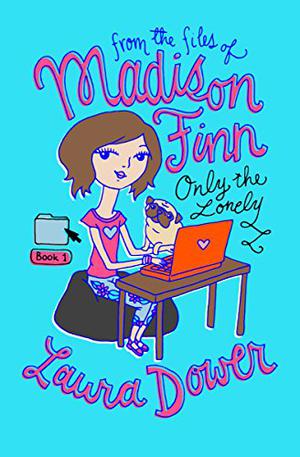 Only the Lonely by Laura Dower