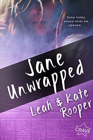 Jane Unwrapped by Leah Rooper, Kate Rooper