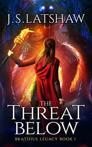 The Threat Below by Jason Latshaw