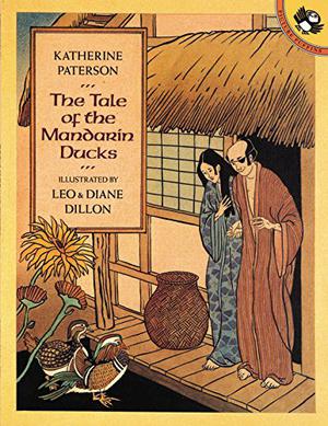 The Tale of the Mandarin Ducks by Katherine Paterson, Leo Dillon, Diane Dillon