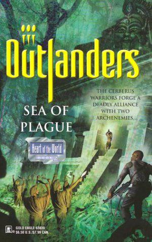 Sea of Plague  (Heart of the World, #2) (Outlanders #26)