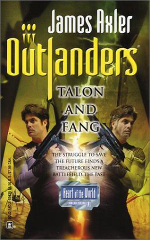 Talon and Fang  (Heart of the World, #2) (Outlanders #25)