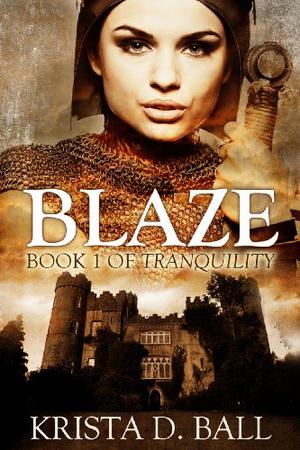 Blaze (Tranquility #1)