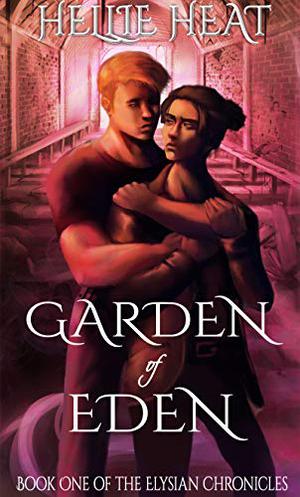 Garden of Eden (The Elysian Chronicles #1)