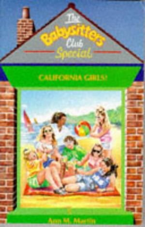 California Girls! by Ann M. Martin