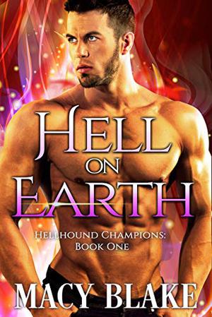 Hell on Earth (Chosen Universe #6)
