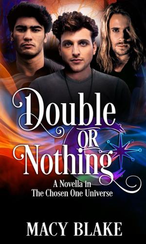 Double or Nothing (The Chosen One #2.5)