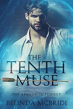 The Tenth Muse by Belinda McBride