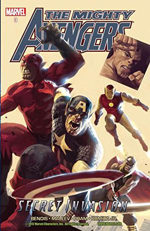 The Mighty Avengers, Vol. 3: Secret Invasion, Book 1 (The Mighty Avengers 2007 Collected Editions #3)