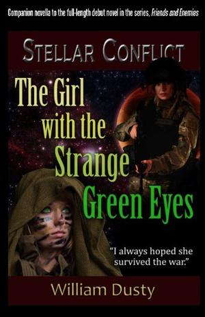 The Girl with the Strange Green Eyes by William Dusty