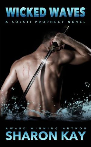 Wicked Waves (Solsti Prophecy #2)
