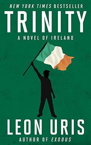 Trinity by Leon Uris