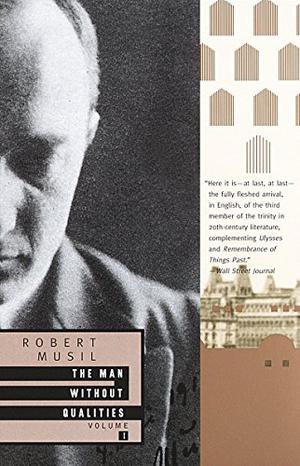 The Man Without Qualities: Volume I by Robert Musil