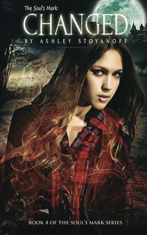 The Soul's Mark: CHANGED (The Soul's Mark #4)