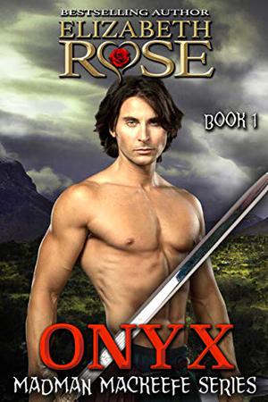 Onyx (MadMan MacKeefe #1)