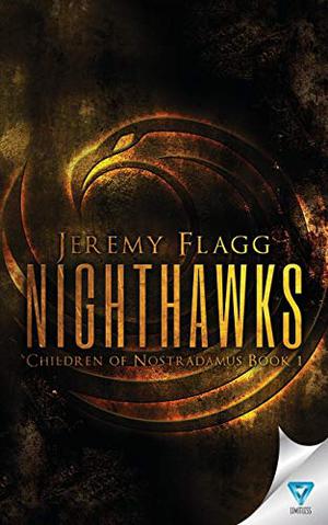 Nighthawks (Children of Nostradamus #1)