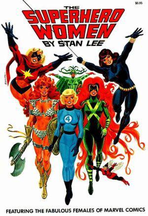 The Superhero Women by Stan Lee, Wallace Wood, Jack Kirby