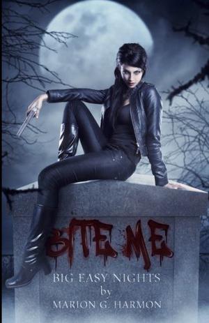 Bite Me: Big Easy Nights (Wearing the Cape #1.5)