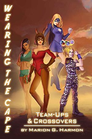 Team-Ups and Crossovers by Marion G. Harmon