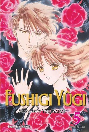 Fushigi Yûgi: VizBig Edition, Vol. 5 (Fushigi Yûgi: The Mysterious Play #13-15)
