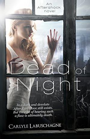 Dead of Night by Carlyle Labuschagne
