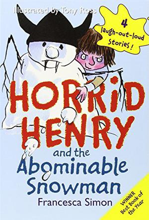 Horrid Henry and the Abominable Snowman (Horrid Henry #16)