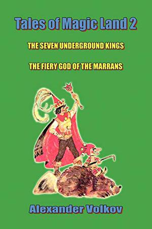 Tales of Magic Land 2 (Волшебник Изумрудного города #3-4)