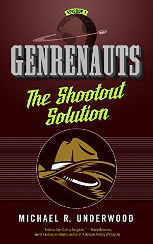 The Shootout Solution by Michael R. Underwood
