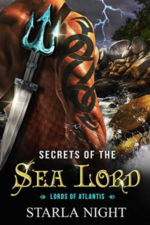 Secrets of the Sea Lord (Lords of Atlantis #6)