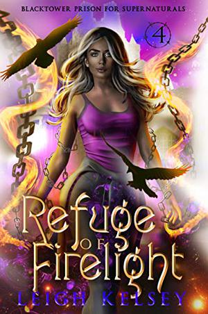 Refuge of Firelight by Leigh Kelsey