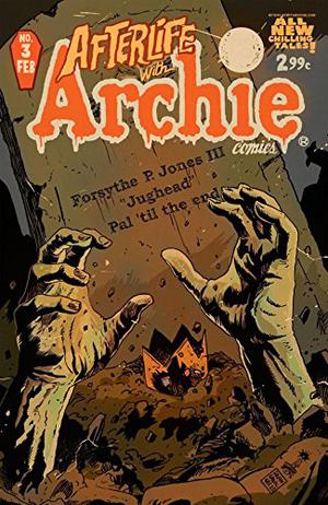Afterlife with Archie #3: Sleepover by Roberto Aguirre-Sacasa