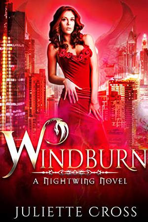 Windburn by Juliette Cross