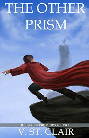 The Other Prism by V. St. Clair