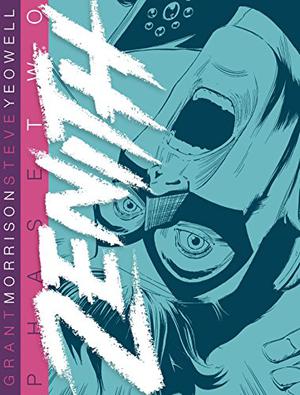 Zenith: Phase Two by Grant Morrison