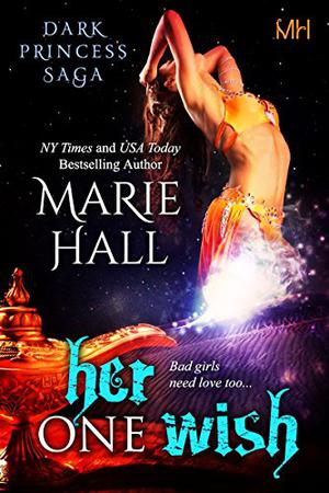 Her One Wish (Kingdom #10)
