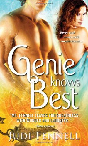 Genie Knows Best by Judi Fennell