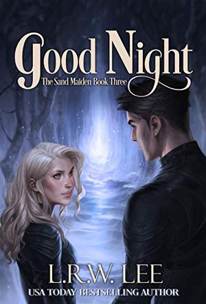 Good Night by L.R.W. Lee