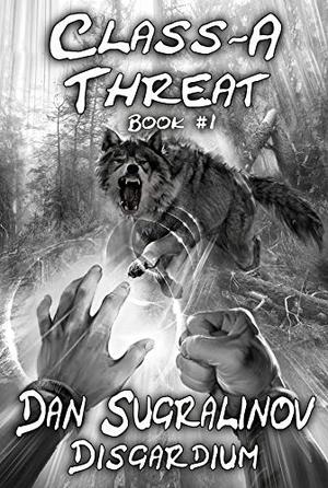 Class-A Threat by Dan Sugralinov